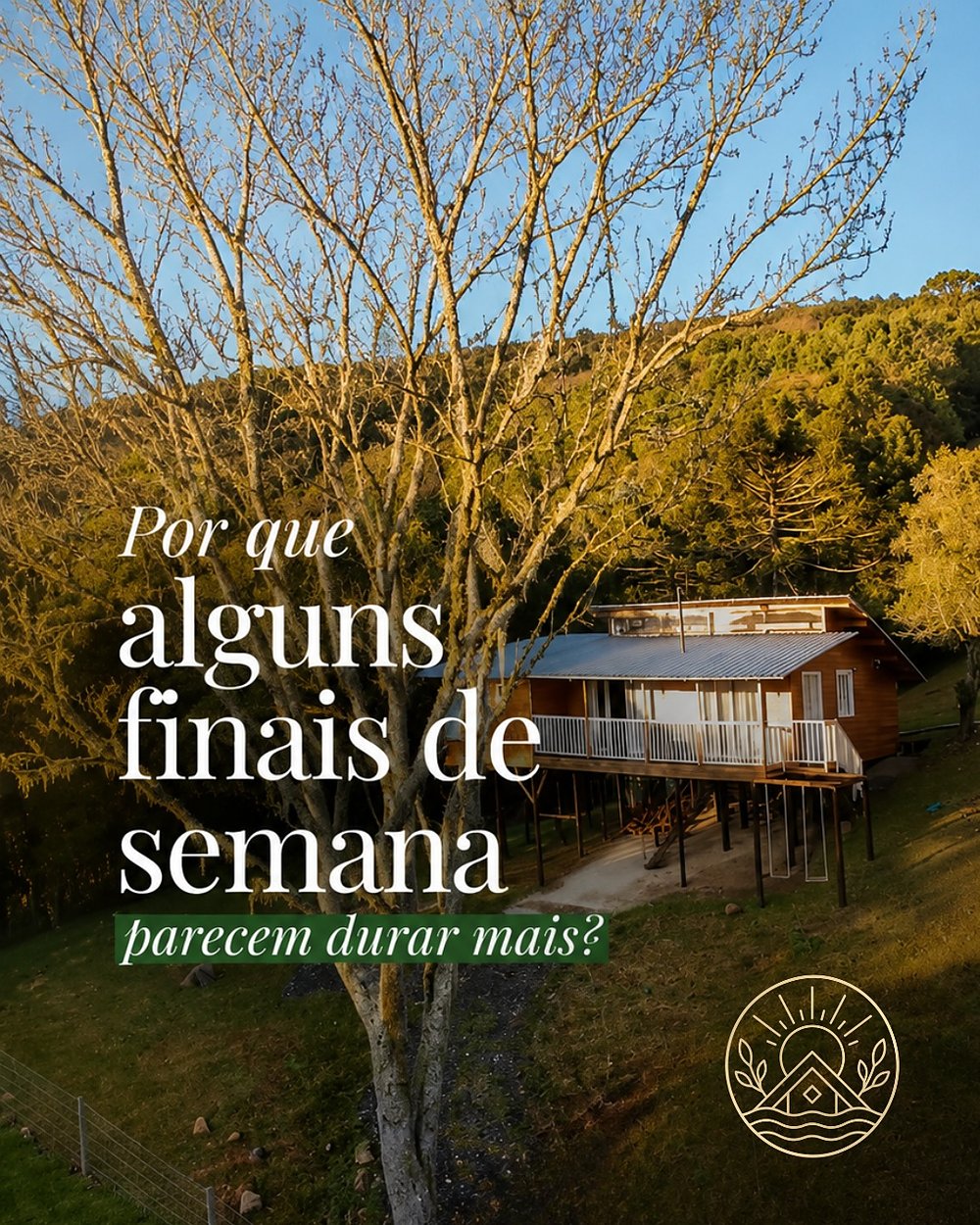 Chalé da Villa Aruanã ao entardecer, na serra de Urubici